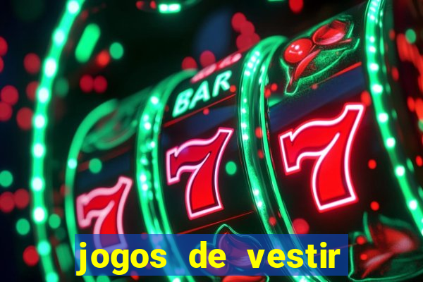 jogos de vestir noivas e maquiar